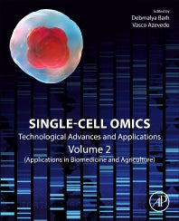 Single-Cell Omics; Volume 2: Technological Advances and Applications (Paperback) 9780128175323