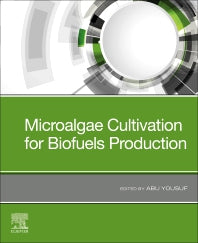 Microalgae Cultivation for Biofuels Production (Paperback) 9780128175361