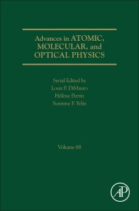 Advances in Atomic, Molecular, and Optical Physics (Hardback) 9780128175460