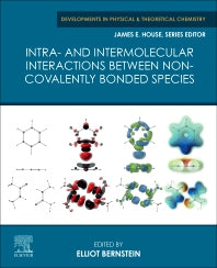 Intra- and Intermolecular Interactions between Non-covalently Bonded Species (Paperback) 9780128175866