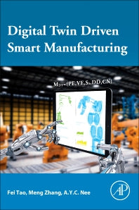 Digital Twin Driven Smart Manufacturing (Paperback) 9780128176306