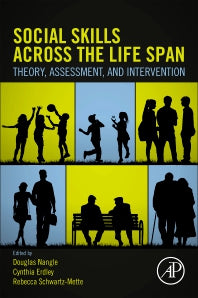 Social Skills Across the Life Span; Theory, Assessment, and Intervention (Paperback) 9780128177525