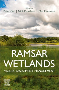 Ramsar Wetlands; Values, Assessment, Management (Paperback) 9780128178034