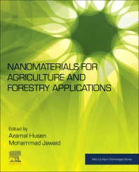 Nanomaterials for Agriculture and Forestry Applications (Paperback) 9780128178522