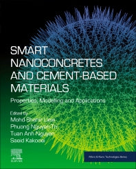 Smart Nanoconcretes and Cement-Based Materials; Properties, Modelling and Applications (Paperback) 9780128178546