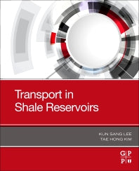 Transport in Shale Reservoirs (Paperback) 9780128178607