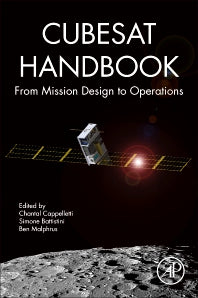 CubeSat Handbook; From Mission Design to Operations (Paperback) 9780128178843