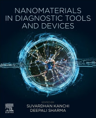 Nanomaterials in Diagnostic Tools and Devices (Paperback) 9780128179239