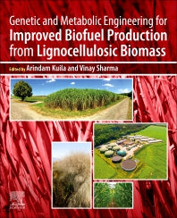 Genetic and Metabolic Engineering for Improved Biofuel Production from Lignocellulosic Biomass (Paperback) 9780128179536