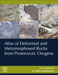 Atlas of Deformed and Metamorphosed Rocks from Proterozoic Orogens (Paperback) 9780128179789