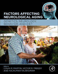 Factors Affecting Neurological Aging; Genetics, Neurology, Behavior, and Diet (Hardback) 9780128179901