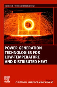 Power Generation Technologies for Low-Temperature and Distributed Heat (Paperback) 9780128180228