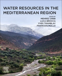 Water Resources in the Mediterranean Region (Paperback) 9780128180860