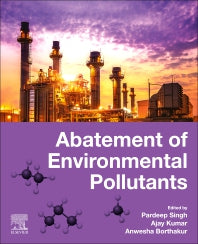 Abatement of Environmental Pollutants; Trends and Strategies (Paperback) 9780128180952