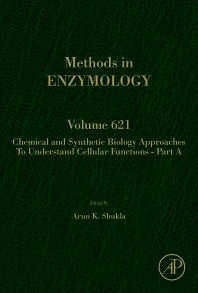 Chemical and Synthetic Biology Approaches to Understand Cellular Functions - Part A (Hardback) 9780128181171