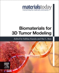 Biomaterials for 3D Tumor Modeling (Paperback) 9780128181287