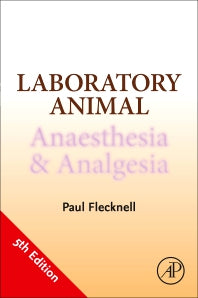 Laboratory Animal Anaesthesia and Analgesia (Paperback) 9780128182680