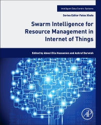 Swarm Intelligence for Resource Management in Internet of Things (Paperback) 9780128182871