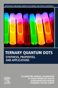 Ternary Quantum Dots; Synthesis, Properties, and Applications (Paperback) 9780128183038