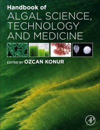 Handbook of Algal Science, Technology and Medicine (Paperback) 9780128183052