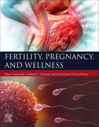 Fertility, Pregnancy, and Wellness (Paperback) 9780128183090