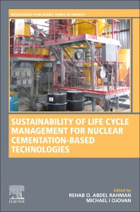 Sustainability of Life Cycle Management for Nuclear Cementation-Based Technologies (Paperback) 9780128183281