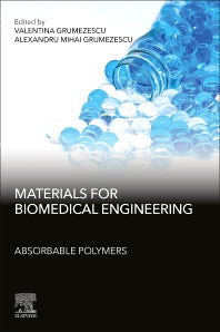 Materials for Biomedical Engineering: Absorbable Polymers (Paperback) 9780128184158