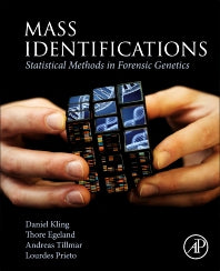 Mass Identifications; Statistical Methods in Forensic Genetics (Paperback) 9780128184233