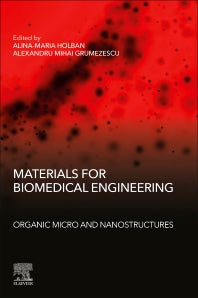 Materials for Biomedical Engineering: Organic Micro and Nanostructures (Paperback) 9780128184332