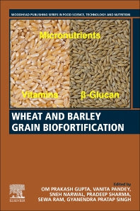 Wheat and Barley Grain Biofortification (Paperback) 9780128184448