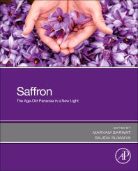 Saffron; The Age-Old Panacea in a New Light (Paperback) 9780128184622