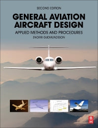 General Aviation Aircraft Design; Applied Methods and Procedures (Hardback) 9780128184653