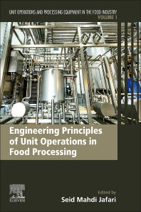 Engineering Principles of Unit Operations in Food Processing; Unit Operations and Processing Equipment in the Food Industry (Paperback) 9780128184738