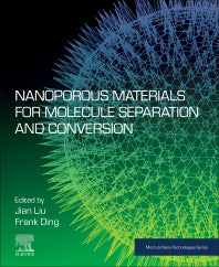 Nanoporous Materials for Molecule Separation and Conversion (Paperback) 9780128184875