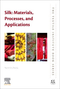 Silk: Materials, Processes, and Applications (Paperback) 9780128184950