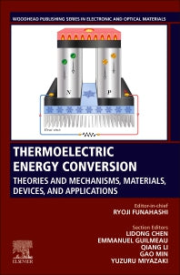 Thermoelectric Energy Conversion; Theories and Mechanisms, Materials, Devices, and Applications (Paperback) 9780128185353