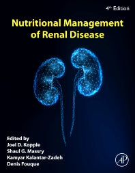 Nutritional Management of Renal Disease (Hardback) 9780128185407