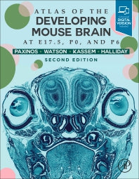 Atlas of the Developing Mouse Brain (Hardback) 9780128185438