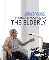 Assistive Technology for the Elderly (Paperback) 9780128185469