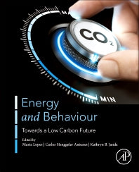 Energy and Behaviour; Towards a Low Carbon Future (Paperback) 9780128185674
