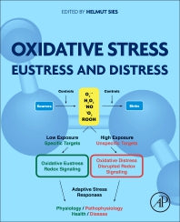 Oxidative Stress; Eustress and Distress (Paperback) 9780128186060