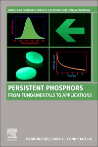 Persistent Phosphors; From Fundamentals to Applications (Paperback) 9780128186374