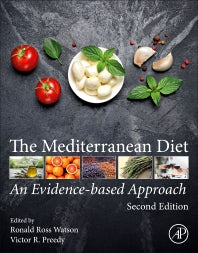 The Mediterranean Diet; An Evidence-Based Approach (Paperback) 9780128186497