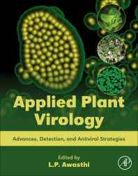 Applied Plant Virology; Advances, Detection, and Antiviral Strategies (Paperback) 9780128186541