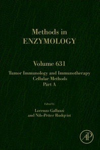 Tumor Immunology and Immunotherapy – Cellular Methods Part A (Hardback) 9780128186732