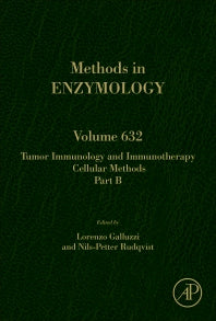 Tumor Immunology and Immunotherapy - Cellular Methods Part B (Hardback) 9780128186756