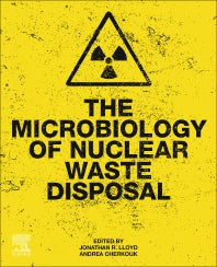 The Microbiology of Nuclear Waste Disposal (Paperback) 9780128186954