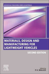 Materials, Design and Manufacturing for Lightweight Vehicles (Paperback) 9780128187128