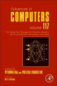 The Digital Twin Paradigm for Smarter Systems and Environments: The Industry Use Cases (Hardback) 9780128187562