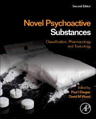 Novel Psychoactive Substances; Classification, Pharmacology and Toxicology (Hardback) 9780128187883